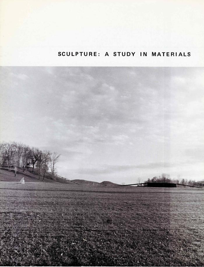 <em>Sculpture: A Study in Materials</em>, May 17-October 30, 1978, exhibition catalogue