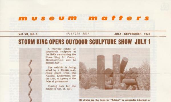 <em>Museum Matters</em>, newsletter, Storm King Art Center, July-September 1973&nbsp;