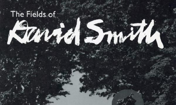The Fields of David Smith, May 19-November 16, 1997, catalogue cover