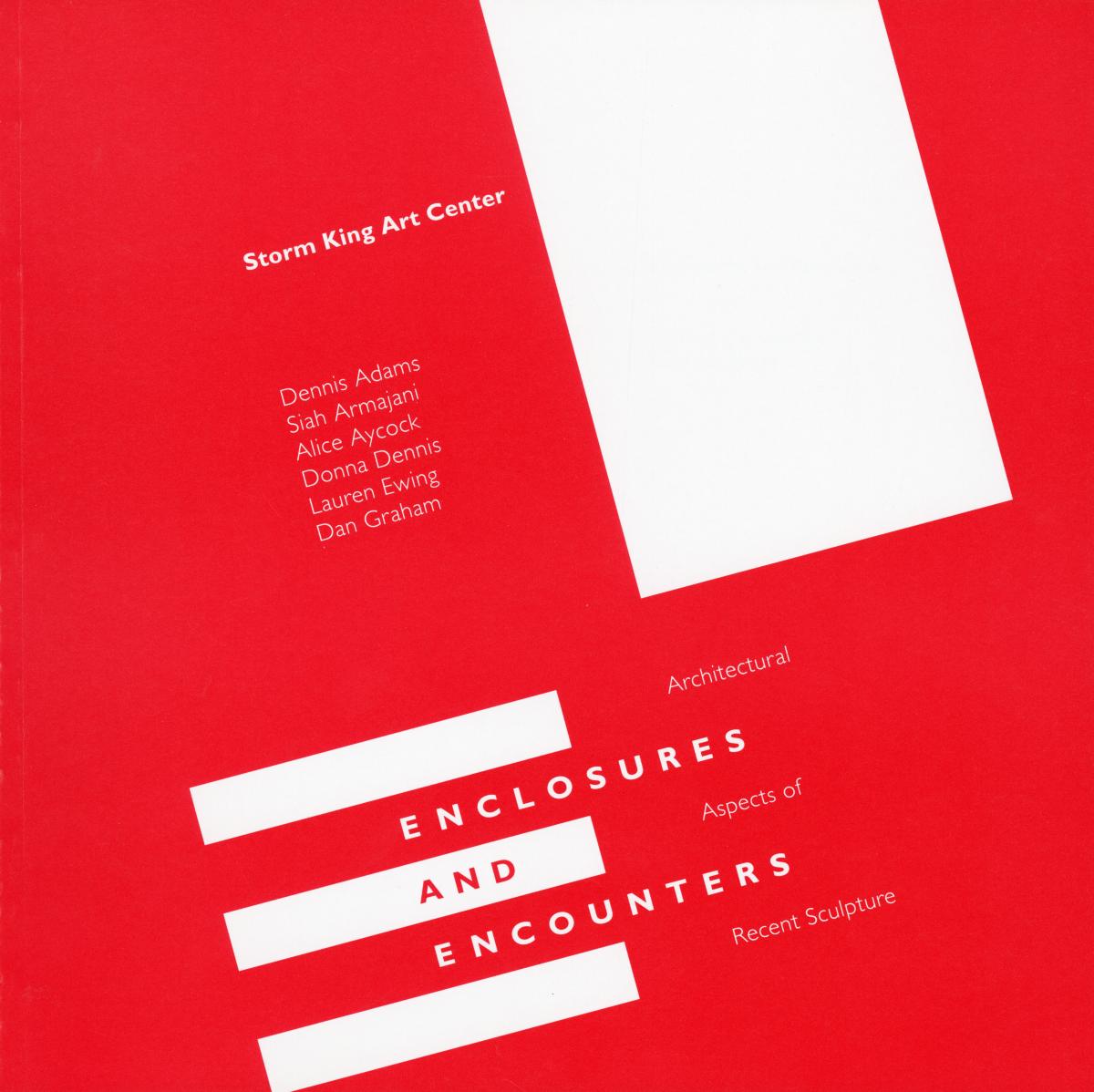 Enclosures and Encounters: Architectural Aspects of Recent Sculpture, May 20 - October 31, 1991, catalogue cover