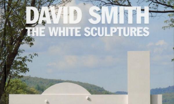 David Smith: The White Sculptures, May 13 – November 12, 2017, exhibition catalogue, cover